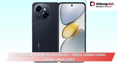 Điện thoại TECNO dưới 4 triệu