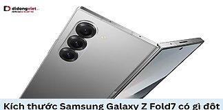 Kích thước Samsung Galaxy Z Fold 7