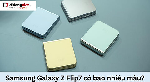 Samsung Galaxy Z Flip7 có bao nhiêu màu? Chính thức Samsung Galaxy Z Flip7 có bao nhiêu màu