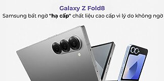 Galaxy Z Fold8: Samsung bất ngờ "hạ cấp" chất liệu cao cấp vì lý do không ngờ