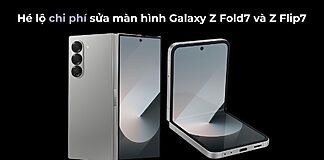 Hé lộ chi phí sửa màn hình Galaxy Z Fold7 và Z Flip7: Thông tin gây sốc cho người dùng
