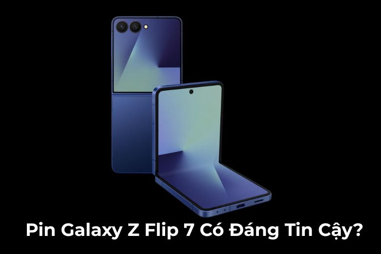 Pin Galaxy Z Flip7 Có Đáng Tin Cậy?