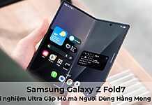 Samsung Galaxy Z Fold7: Trải nghiệm Ultra. Gập Mở mà Người Dùng Hằng Mong ước