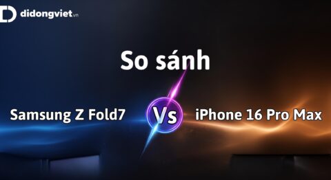 So sánh Samsung Z Fold7 và iPhone 16 Pro Max: Cuộc đối đầu giữa hai siêu phẩm