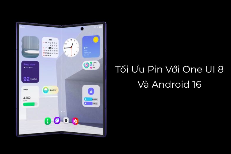 Galaxy Z Fold7 Dung Lượng Pin Bao Nhiêu: Khám Phá Chi Tiết Công Nghệ Pin Trên Flagship Gập Mới Nhất 13 Tối Ưu Pin Với One UI 8 Và Android 16 Trên Galaxy Z Fold7