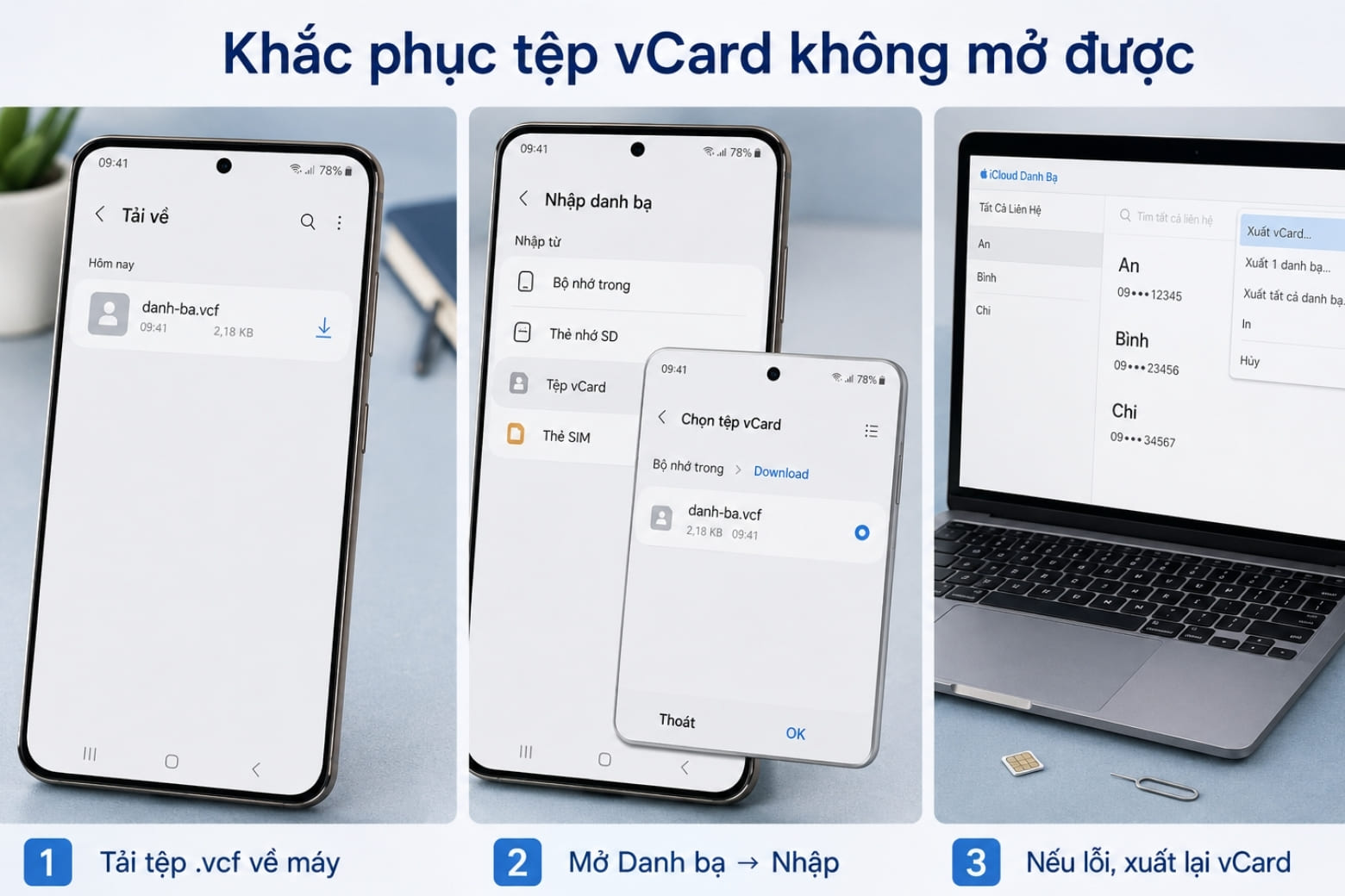 Sao chép danh bạ từ máy sang SIM iPhone: Cách đúng, dễ làm 26 Khắc phục lỗi vCard để nhập danh bạ vào Android thành công