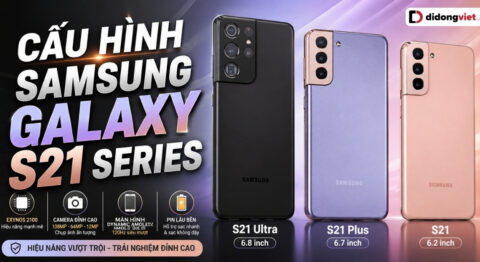cấu hình samsung s21 series