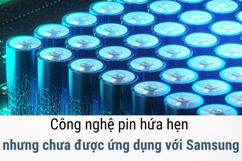 Công nghệ pin hứa hẹn nhưng chưa được ứng dụng
