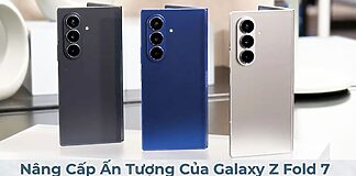 Nâng Cấp Ấn Tượng Của Galaxy Z Fold 7: Mở Rộng Trải Nghiệm Người Dùng