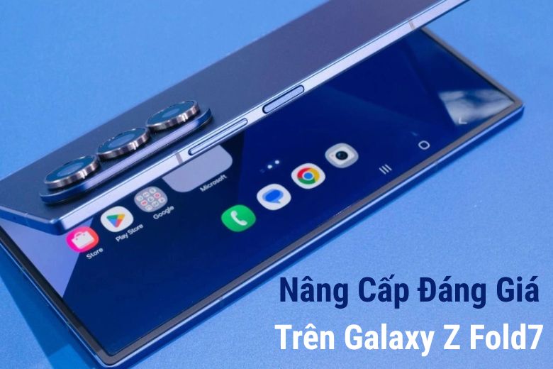 Galaxy Z Fold7: Đột Phá Khác Biệt, Ai Cũng Muốn Nâng Cấp 5 Những Nâng Cấp Đáng Giá Trên Galaxy Z Fold7