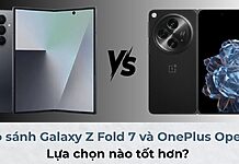 So sánh Galaxy Z Fold 7 và OnePlus Open: Lựa chọn nào tốt hơn?