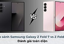 So sánh Samsung Galaxy Z Fold7 vs Z Fold6: Đánh giá toàn diện