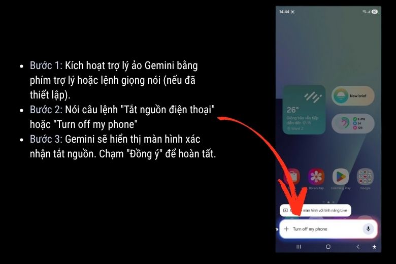 Cách tắt nguồn Galaxy Z Flip 7 một cách dễ dàng và nhanh chóng 6 Sử dụng trợ lý ảo Gemini để tắt nguồn