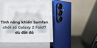 Tính năng khiến Samfan chốt sổ Galaxy Z Fold7 dù đắt đỏ