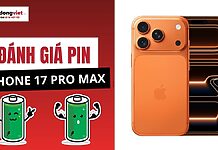 Đánh giá pin iPhone 17 Pro Max