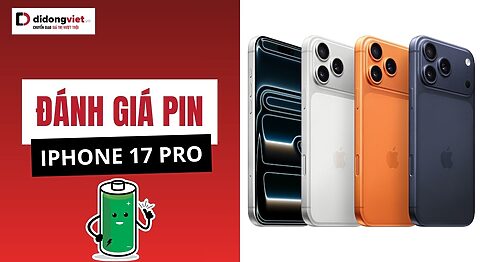 Đánh giá pin iPhone 17 Pro