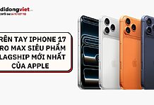 trên tay iPhone 17 Pro Max