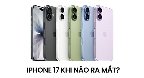 iPhone 17 khi nào ra mắt