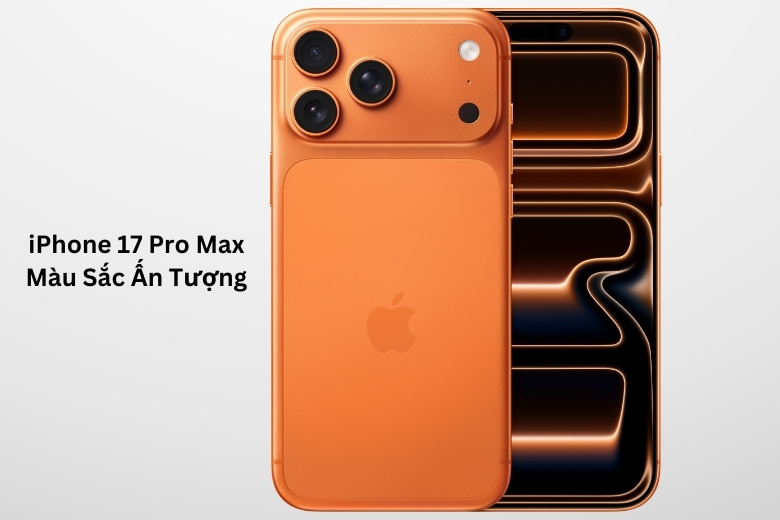 iPhone 17 Pro Max Có Gì Mới?