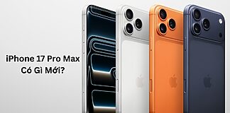iPhone 17 Pro Max Có gì mới?