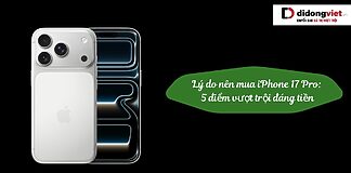 ly do nen mua iphone 17 pro bia didongviet 1