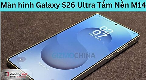 màn hình Galaxy S26 Ultra