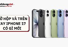mở hộp và trên tay iPhone 17
