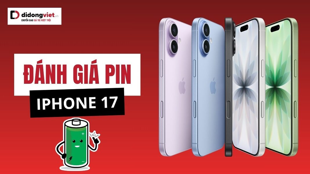 Đánh giá pin iPhone 17