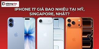 iPhone 17 giá bao nhiêu tại Mỹ, Singapore, Nhật?