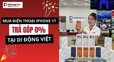 Mua điện thoại iPhone 17 trả góp 0%