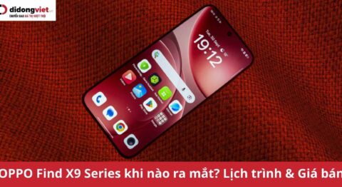 OPPO Find X9 Series khi nào ra mắt