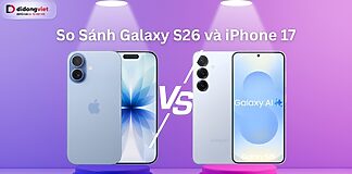 so sánh Galaxy S26 và iPhone 17 ai sẽ chiến thắng?