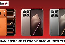 Đọ sức iPhone 17 Pro và Xiaomi 15T/15T Pro: Flagship nào tốt hơn? So sánh iPhone 17 Pro vs Xiaomi 15T/15T Pro