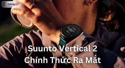 Suunto Vertical 2 ra mắt