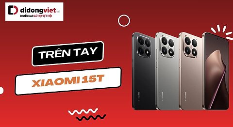 Trên tay Xiaomi 15T