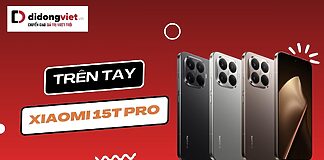 Trên tay Xiaomi 15T Pro