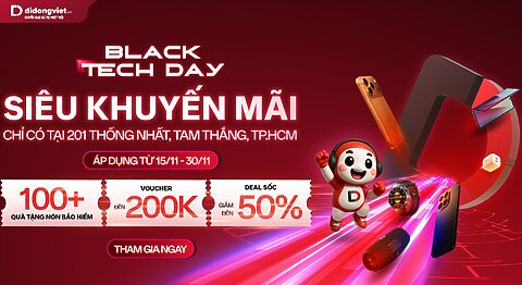 Siêu khuyến mãi tại Di Động Việt 201 Thống Nhất, phường Tam Thắng, TP.HCM từ 15/11-30/11