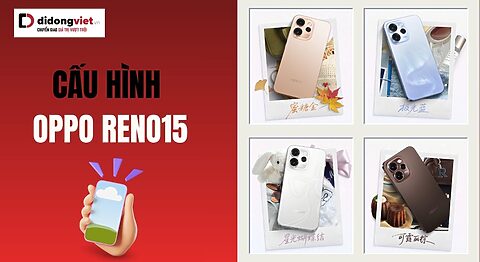 Cấu hình OPPO Reno15
