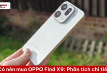 Có nên mua OPPO Find X9: Phân tích đánh đổi và tổng chi phí sở hữu có nên mua OPPO Find X9
