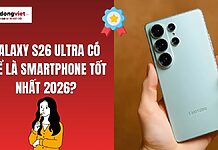 Khám phá Galaxy S26 Ultra – Flagship sáng giá nhất năm 2026 Galaxy S26 Ultra có thể là smartphone tốt nhất 2026