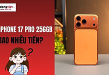 iPhone 17 Pro 256GB giá bao nhiêu tại Việt Nam? Cập nhật giá bán mới nhất Giá iPhone 17 Pro 256GB bao nhiêu tiền