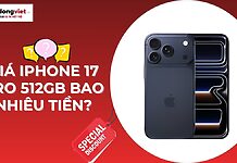 Giá iPhone 17 Pro 512GB bao nhiêu tiền và nên mua không? Giá iphone 17 Pro 512gb bao nhiêu tiền
