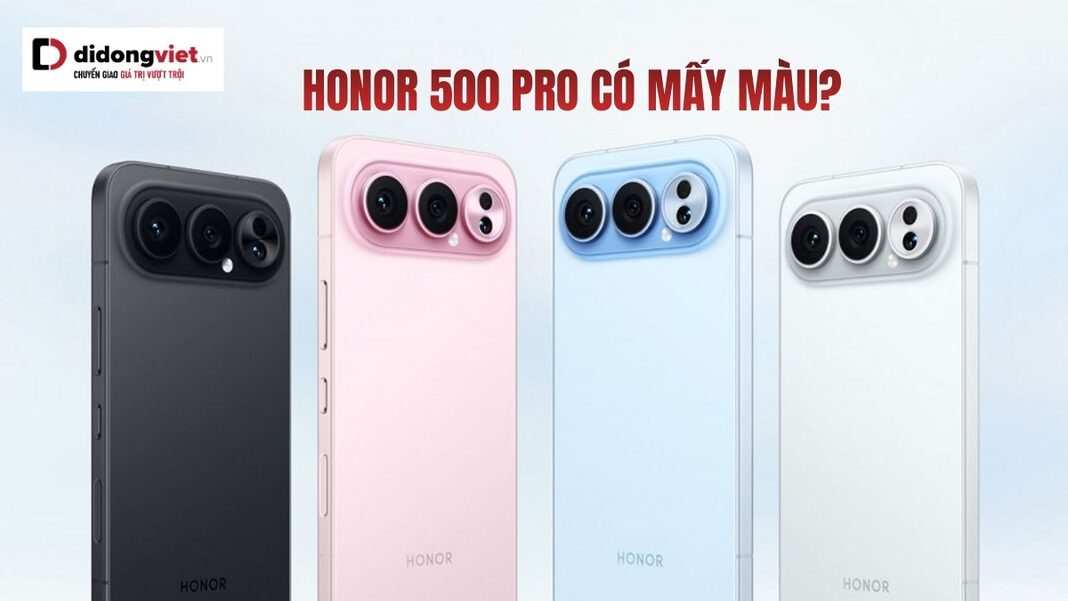 Honor 500 Pro có mấy màu