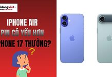 iPhone Air pin có yếu hơn iPhone 17