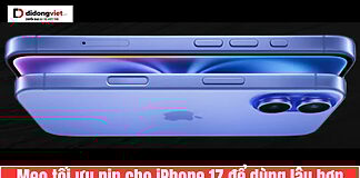 Mẹo tối ưu pin cho iPhone 17 để dùng lâu hơn tối ưu pin iPhone 17