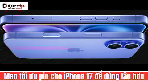 tối ưu pin iPhone 17