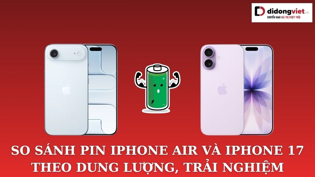 pin iPhone Air với iPhone 17