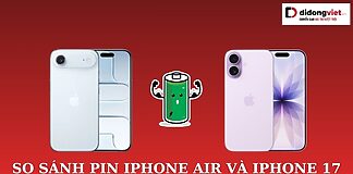 pin iPhone Air với iPhone 17
