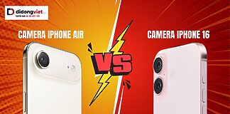 Camera iPhone Air và iPhone 16