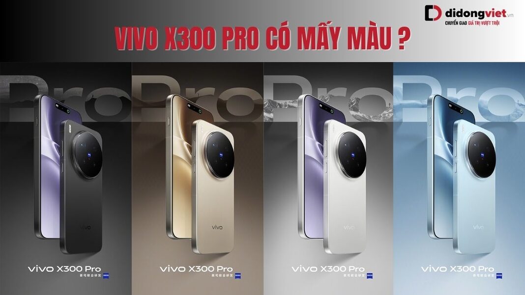 Vivo X300 Pro có mấy màu?